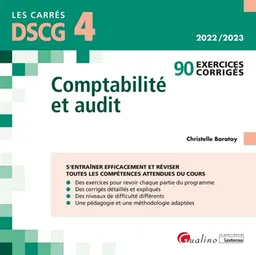 Comptabilité et audit : 90 exercices corrigés : 2022-2023 | Christelle Baratay