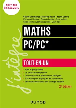 Mathématiques tout-en-un PC, PC* : nouveaux programmes | Claude Deschamps, François Moulin, Yoann Gentric