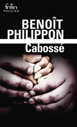 Cabossé | Benoît Philippon