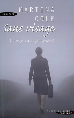 Sans visage | Martina Cole