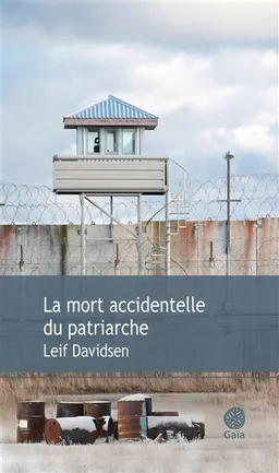 La mort accidentelle du patriarche | Leif Davidsen