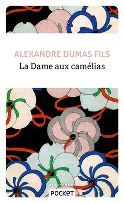 La dame aux camélias | Alexandre Dumas, Henri Béhar