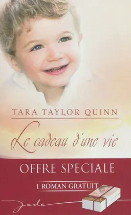 Le cadeau d'une vie | Mary Alice Monroe, Tara Taylor Quinn
