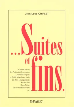 Suites et fins | Jean-Loup Chiflet