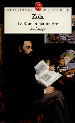 Le roman naturaliste | Emile Zola, Henri Mitterand
