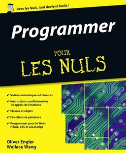 Programmer pour les nuls | Wallace Wang, Olivier Engler