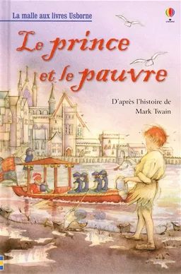 Le prince et le pauvre | Mark Twain, Susanna Davidson, Katie Pamment