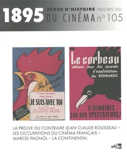 Mille huit cent quatre-vingt-quinze : revue d'histoire du cinéma, n° 105 | 