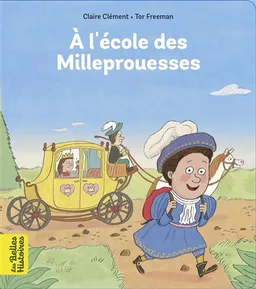 L'école des Milleprouesses | Claire Clément, Tor Freeman