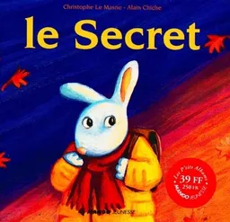 Le secret | Christophe Le Masne, Alain Chiche, Alain Chiche
