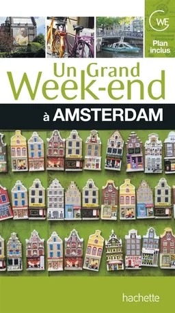 Un grand week-end à Amsterdam | Katherine Vanderhaeghe, Jean-Pierre Marenghi, Priscilla Patron