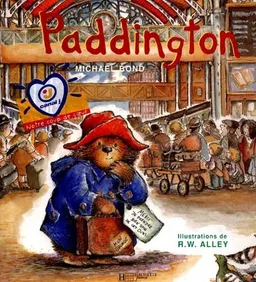 Paddington | Michael Bond, Robert W. Alley
