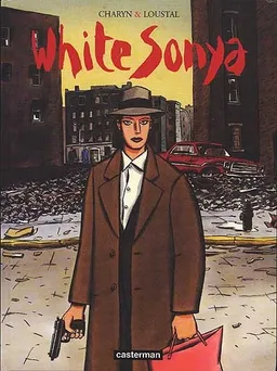White Sonya | Loustal, Jerome Charyn