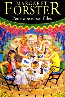 Penelope et ses filles | Margaret Forster