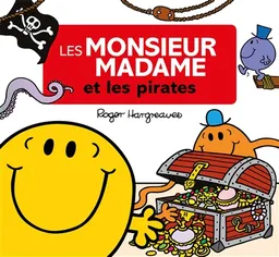 Les Monsieur Madame et les pirates | Adam Hargreaves, Roger Hargreaves
