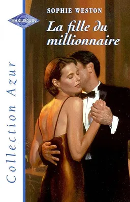 La fille du millionnaire | Sophie Weston