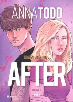 After : roman graphique. Vol. 2 | Véronique Grisseaux, Pablo Andrés, Javier Aranda, Anna Todd
