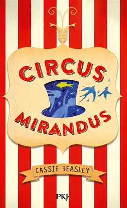 Circus Mirandus | Cassie Beasley