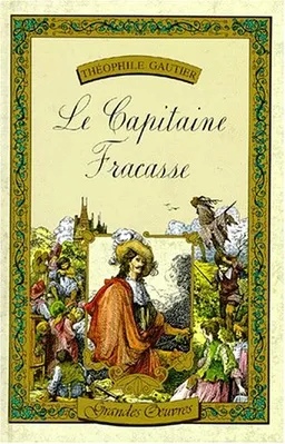 Le Capitaine Fracasse | Théophile Gautier, Gustave Doré