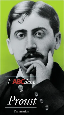 L'ABCdaire de Proust | Thierry Laget