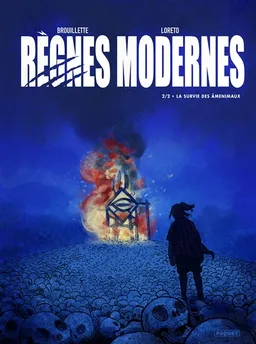 Règnes modernes. Vol. 2. La survie des âmenimaux | Yann Brouillette, Paolo Loreto, Valentina Grassini