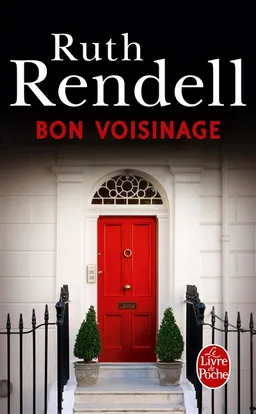 Bon voisinage | Ruth Rendell
