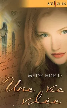 Une vie volée | Metsy Hingle