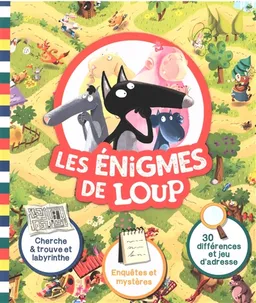 Les énigmes de Loup | Orianne Lallemand, Eléonore Thuillier