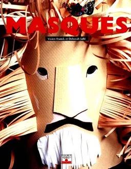 Masques | Vivien Franck, Deborah Jaffé, Ian Howes