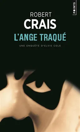 L'ange traqué | Robert Crais