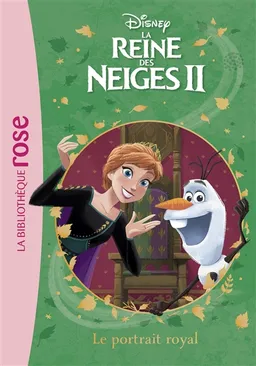 La reine des neiges II. Vol. 9. Le portrait royal | Walt Disney company, Valentina Cambi