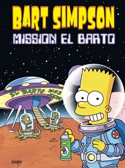 Bart Simpson. Vol. 16. Mission El Barto | Matt Groening