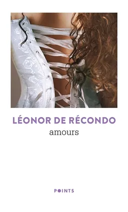 Amours | Léonor de Récondo