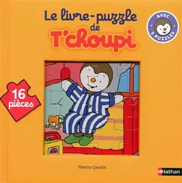 Le livre-puzzle de T'choupi | Thierry Courtin