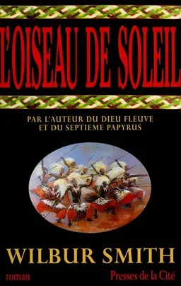 L'oiseau de soleil | Wilbur Smith