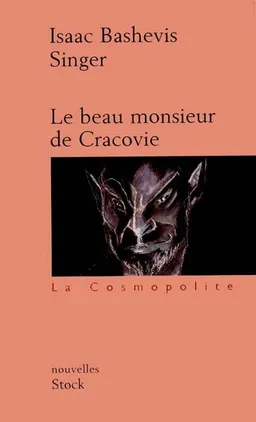 Le beau monsieur de Cracovie | Isaac Bashevis Singer