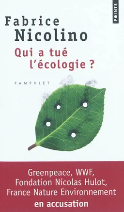 Qui a tué l'écologie ? | Fabrice Nicolino
