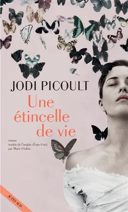 Une étincelle de vie | Jodi Picoult