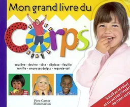 Mon grand livre du corps | Mélanie Whittington, Andrea Pinnington