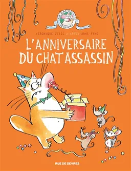 L'anniversaire du chat assassin | Véronique Deiss, Anne Fine