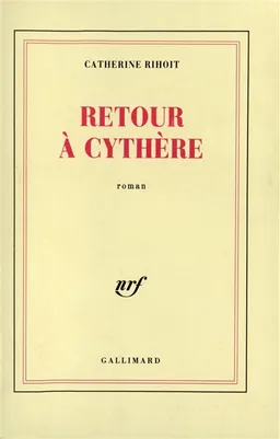 Retour à Cythère | Catherine Rihoit