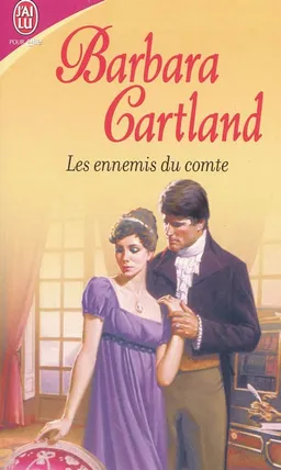 Les ennemis du comte | Barbara Cartland