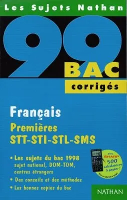 Français premières STT STI STL SMS, bac 99 | Eliane Itti, Alexandre Tomadakis