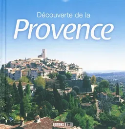 Découverte de la Provence | Pascale Huby