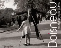Robert Doisneau en 365 photographies | Robert Doisneau