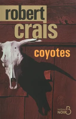 Coyotes | Robert Crais