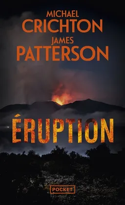 Eruption | Michael Crichton, James Patterson