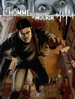 L'homme qui refusait de mourir : cycle 1. Vol. 2 | Isabelle Plongeon, François Mougne