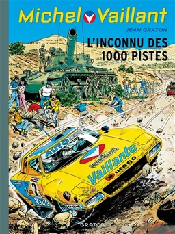 Michel Vaillant. Vol. 37. L'inconnu des 1.000 pistes | Jean Graton