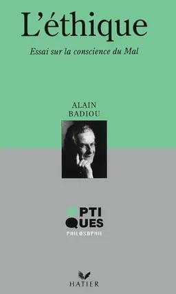 L'Ethique : essai sur la conscience du mal | Alain Badiou